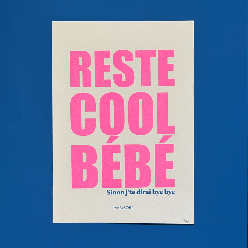 Risographie RESTE COOL BÉBÉ