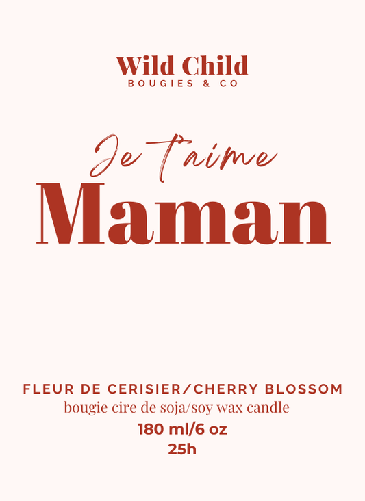 "Je t'aime maman" Bougie cire de soja et parfum au choix 25h: Fleur de Cerisier