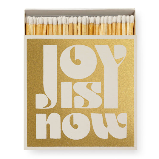 Joy is Now (Gold) | Square - Safety Matches