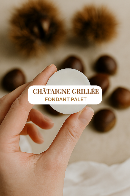 " Châtaigne Grillée " - Fondant parfumé 5h