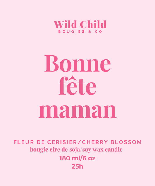 "Bonne fête maman" Bougie végétale et parfum au choix 25h: Fleur de Cerisier