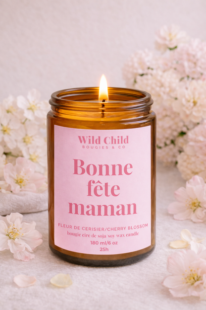 "Bonne fête maman" Bougie végétale et parfum au choix 25h: Fleur de Cerisier